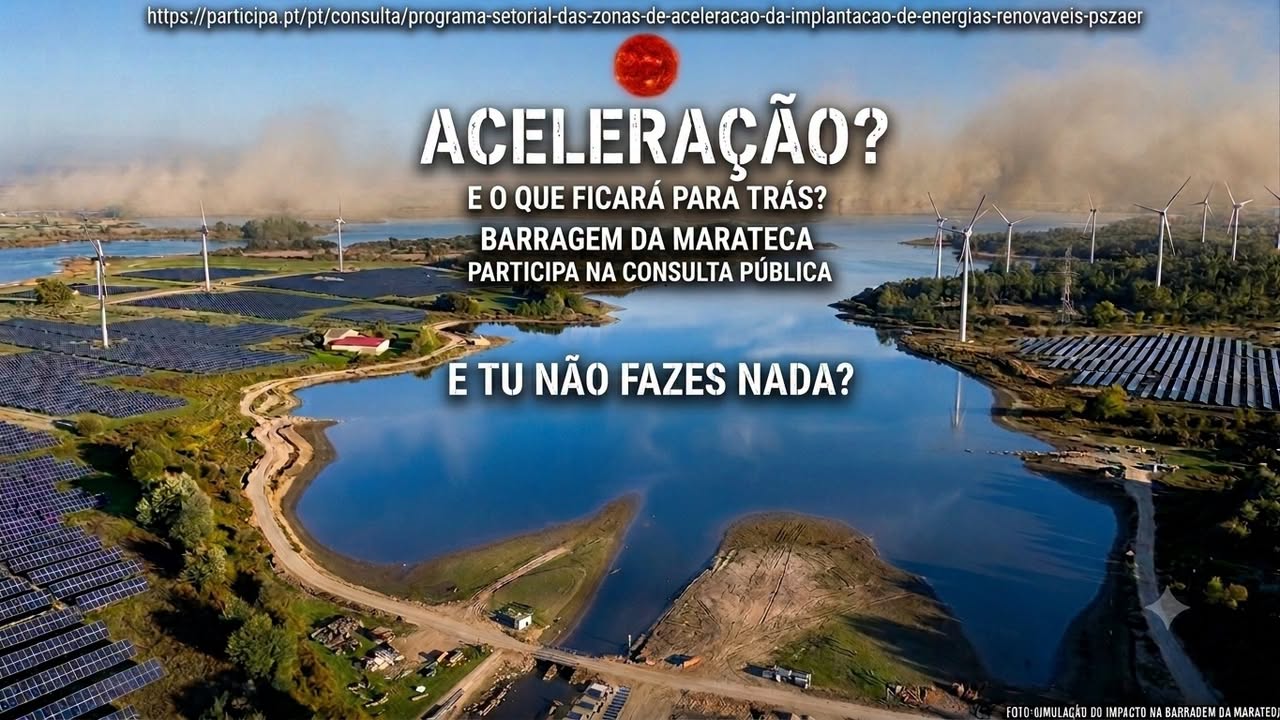 Simulação do impacto na Barragem da Marateca — painéis solares e turbinas eólicas em redor da albufeira